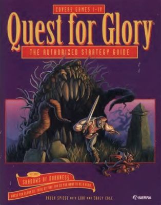 Quest for Glory: Een epische mix van avontuur en strategie!